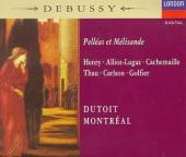 Album artwork for Debussy: Pelleas et Melisande / Henry, Dutoit, OSM