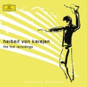 Album artwork for HERBERT VON KARAJAN: THE FIRST RECORDINGS