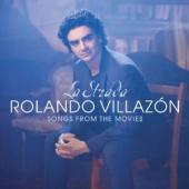 Album artwork for Rolando Villazon: La Strada - Songs from the Movie