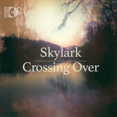 Album artwork for Crossing Over / Skylark