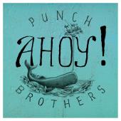 Album artwork for Punch Brother: Ahoy!