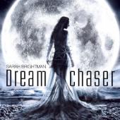 Album artwork for Sarah Brightman: Dream Chaser (Deluxe Edition)