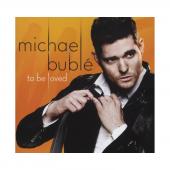 Album artwork for Michael Buble : to be Loved