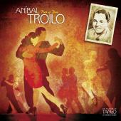 Album artwork for Anibal Troilo: Tres y Dos