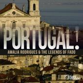 Album artwork for Portugal! The Legends of Fado. Various Artists
