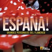 Album artwork for Espana! Grandes Personajes del Flamenco. Various A