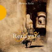 Album artwork for Renayate: Houria Aichi