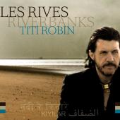 Album artwork for Tito Robin Les Rives Riverbanks