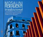 Album artwork for Mosalini & Fioramonti: Tra(d)icional