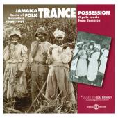 Album artwork for Jamaica Folk Trance Possession 1939-1961