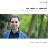 Album artwork for The Degenhof Sessions - Encores and Transcriptions
