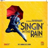 Album artwork for Singin' in the Rain 2012 London Cast
