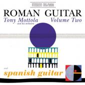 Album artwork for Tony Mottola: Roman Guitar V2 & Spanish Guitar