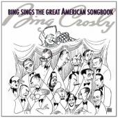 Album artwork for Bing Crosby: Sings the Great American Songbook