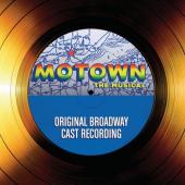 Album artwork for Motown: The Musical - Original Broadway Cast
