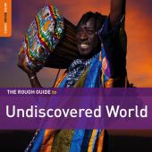 Album artwork for Rough Guide to Undiscovered World