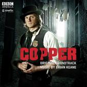 Album artwork for Copper - OST  Music by Brian Keane