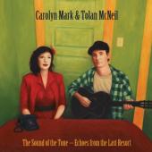 Album artwork for Carolyn Mark & Tolan McNeil: The Sound of the Tone