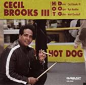 Album artwork for Cecil Brooks III: Hot Dog