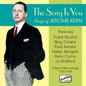 Album artwork for SONG IS YOU, THE - SONGS OF JEROME KERN