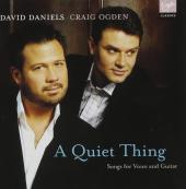 Album artwork for A QUIET THING - DAVID DANIELS / CRAIG OGDEN