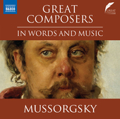 Album artwork for Mussorgsky: Great Composers in Words & Music