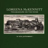 Album artwork for Loreena McKennitt: Troubadours on the Rhine