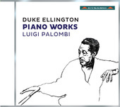 Album artwork for Duke Ellington: Piano Works / Palombi