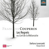 Album artwork for Francois Couperin, Les Regrets ou L’art de la Me