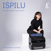 Album artwork for Ispilu - Works for Quarter-Tone Accordion