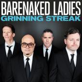 Album artwork for Barenaked Ladies: Grinning Streak