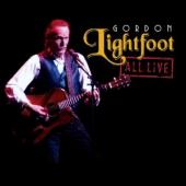 Album artwork for Gordon Lightfoot: All Live