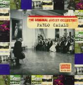 Album artwork for The Original Jacket Collection: Pablo Casals
