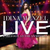 Album artwork for Idina Menzel: Live Barefoot at the Symphony