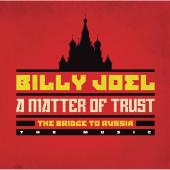 Album artwork for A Matter of Trust - The Bridge to Russia / Billy J